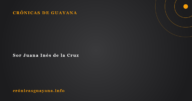 Sor Juana Inés de la Cruz