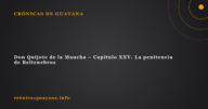 Don Quijote de la Mancha - Capítulo XXV. La penitencia de Beltenebros Don Quijote de la Mancha – Capítulo XXV. La penitencia de Beltenebros