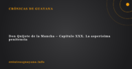 Don Quijote de la Mancha - Capítulo XXX. La asperísima penitencia Don Quijote de la Mancha – Capítulo XXX. La asperísima penitencia