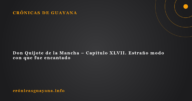 Don Quijote de la Mancha – Capítulo XLVII. Estraño modo con que fue encantado