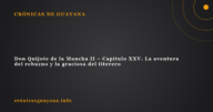 Don Quijote de la Mancha II – Capítulo XXV. La aventura del rebuzno y la graciosa del titerero